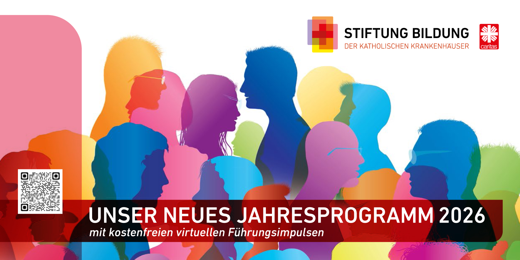 Stiftung Bildung der Katholischen Krankenhäuser - Jahresprogramm 2026 Jahresprogramm 2026 der Stiftung Bildung: Führung im Krankenhaus